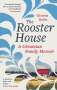 Victoria Belim: The Rooster House, Buch