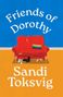 Sandi Toksvig: Friends of Dorothy, Buch