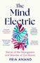 Pria Anand: The Mind Electric, Buch