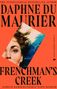 Text oben: "THE INTERNATIONAL BESTSELLING AUTHOR", "DAPHNE DU MAURIER". Unten: "FRENCHMAN'S CREEK". Illustration: Gesichtsfoto., Buch