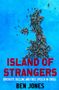Ben Jones: Island of Strangers, Buch