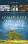 Gavin Bell: Somewhere Over the Rainbow, Buch