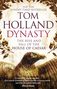 Tom Holland: Dynasty, Buch