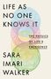 Sara Imari Walker: Life As No One Knows It, Buch