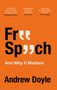 Andrew Doyle: Free Speech and Why It Matters, Buch
