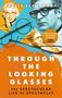 Travis Elborough: Through the Looking Glasses, Buch
