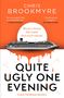 Chris Brookmyre: Quite Ugly One Evening, Buch