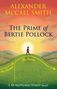 Text: "The Prime of Bertie Pollock", "Alexander McCall Smith", "A 44 Scotland Street novel". Illustration: Person auf Hügel vor Sonnenuntergang.