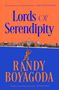 „Lords of Serendipity“ von Randy Boyagoda, Zitate von Gary Shteyngart und Junot Díaz, Illustration: Affe hängt von Linie., Buch
