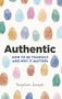 Stephen Joseph: Authentic, Buch