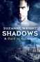 Suzanne Wright: Shadows, Buch