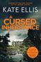 Kate Ellis: A Cursed Inheritance, Buch