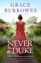 Grace Burrowes: Never a Duke, Buch