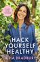 Julia Bradbury: Hack Yourself Healthy, Buch