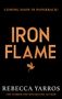 Rebecca Yarros: Iron Flame, Buch