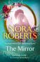 Nora Roberts: The Mirror, Buch