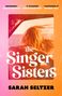 Sarah Seltzer: The Singer Sisters, Buch