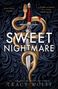 Tracy Wolff: Sweet Nightmare, Buch