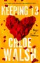 Chloe Walsh: Keeping 13, Buch