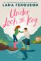 Lana Ferguson: Under Loch & Key, Buch