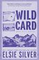 Elsie Silver: Wild Card, Buch