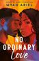 Myah Ariel: No Ordinary Love, Buch, Buch