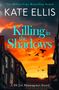 Kate Ellis: Killing in the Shadows, Buch