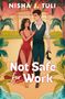 Nisha J. Tuli: Not Safe For Work, Buch