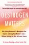 Avrum Bluming MD: Oestrogen Matters (Revised Edition), Buch