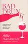 Millie Mackintosh: Bad Drunk, Buch