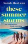 Sarah Maclean: These Summer Storms, Buch