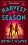 Brynne Weaver: Harvest Season, Buch
