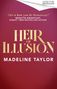 'Heir of Illusion' von Madeline Taylor, umrahmt von goldenen Ornamenten, Schwert und roten Blättern., Buch