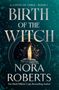 „Birth of the Witch“, „A Coven of Three, Book 1“, „Nora Roberts“. Eine brennende Kerze auf einem Stein, Hintergrund mit Sternen.