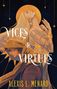 "Vices & Virtues" und "Alexis L. Menard" in stilvoller Schrift. Zwei stilisierte Figuren, blond und in Kapuze, vor Sternenhintergrund., Buch