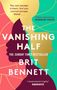 Brit Bennett: The Vanishing Half, Buch