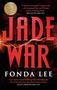 Fonda Lee: Jade War, Buch