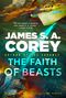 James S. A. Corey: The Faith of Beasts, Buch