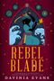 Davinia Evans: Rebel Blade, Buch