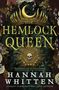 Hannah Whitten: The Hemlock Queen, Buch