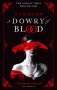 S. T. Gibson: A Dowry of Blood, Buch