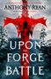 Titel: "UPON the FORGE of BATTLE". Ein rotes Schwert, schneebedeckter Wald, Krieger im Schwert zu sehen., Buch