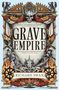 Richard Swan: Grave Empire, Buch