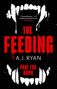 A. J. Ryan: The Feeding, Buch, Buch