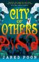 Jared Poon: City of Others, Buch