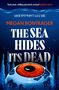 "YOUR SINS WON'T SAVE YOU. Megan Bontrager: The Sea Hides Its Dead." Ein orangefarbenes Auge in kalter Unterwasserumgebung., Buch