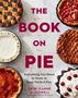 Erin Jeanne McDowell: The Book on Pie, Buch