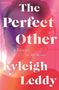 Kyleigh Leddy: The Perfect Other, Buch