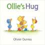 Olivier Dunrea: Ollie's Hug, Buch