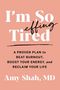 Amy Shah MD: I'm So Effing Tired, Buch